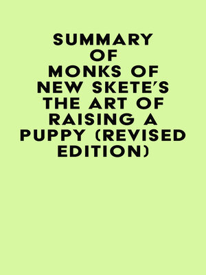 cover image of Summary of Monks of New Skete's the Art of Raising a Puppy (Revised Edition)